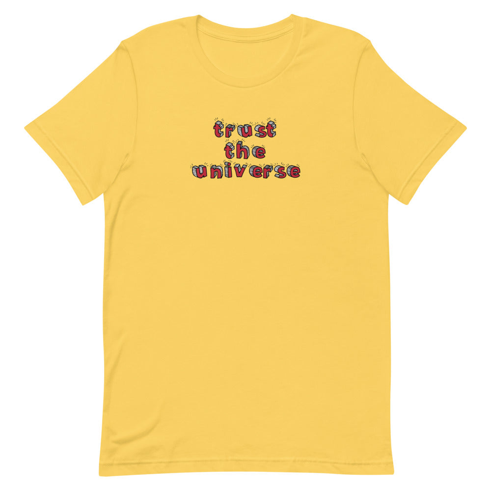 Trust the Universe