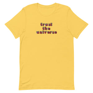 Trust the Universe